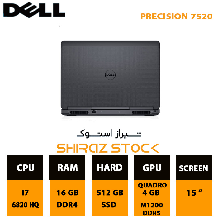لپ تاپ استوک Dell precision 7520 | i7-6820HQ | 16GB-DDR4 | 512GB-SSDm.2 | M1200-4GB-DDR5 | 15"-FHD