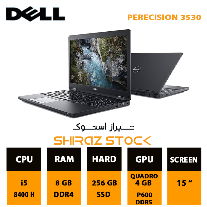 لپ تاپ استوک Dell PRECISION 3530 | i5-8400H | 8GB-DDR4 | 256GB-SSD | P600-4GB-DDR5 | 15"-FHD